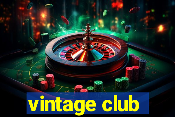 vintage club